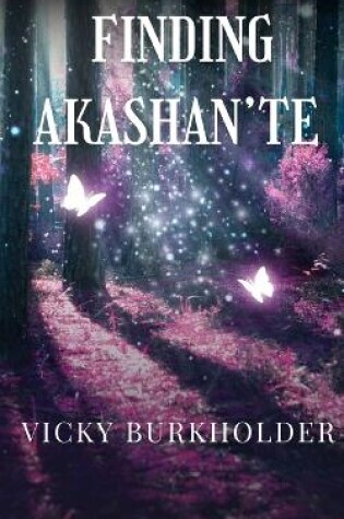 Cover of Finding Akashan'te