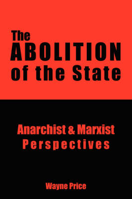 Book cover for The Abolition of the State