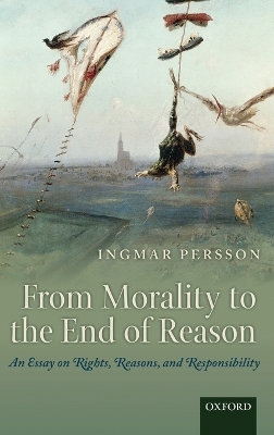 Book cover for From Morality to the End of Reason