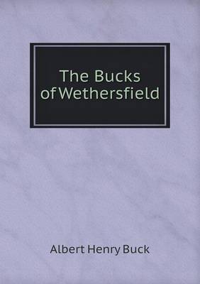 Book cover for The Bucks of Wethersfield