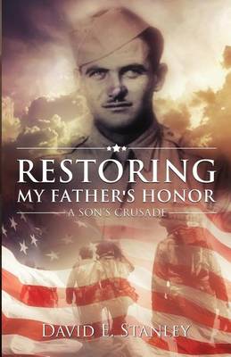 Book cover for Restoring My Father's Honor