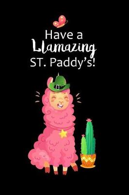 Book cover for Have a Llamazing St. Paddy's