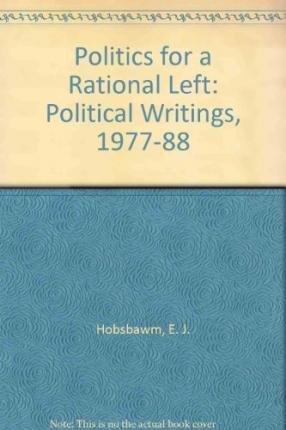 Book cover for Politics for a Rational Left