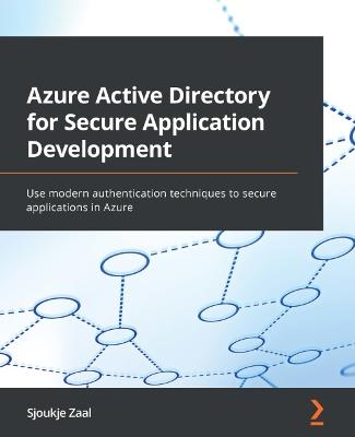 Book cover for Azure Active Directory for Secure Application Development