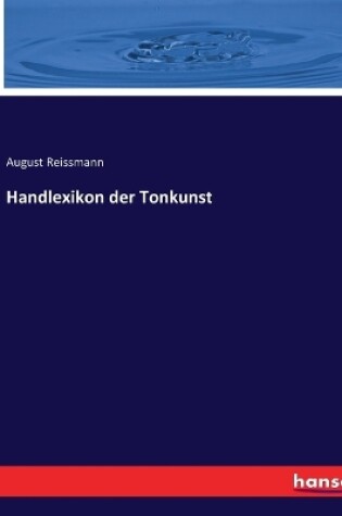 Cover of Handlexikon der Tonkunst