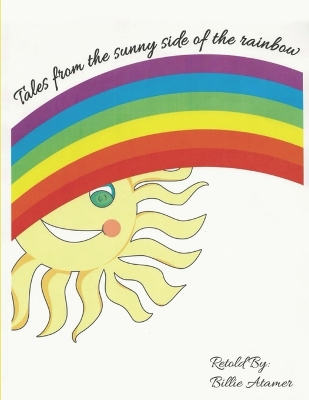 Book cover for Tales from the Sunny Side of the Rainbow