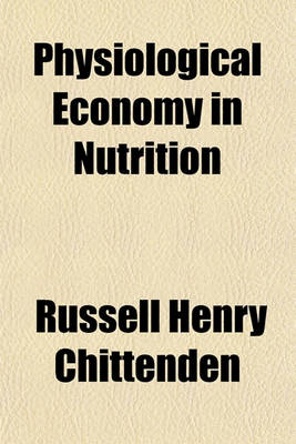 Book cover for Physiological Economy in Nutrition