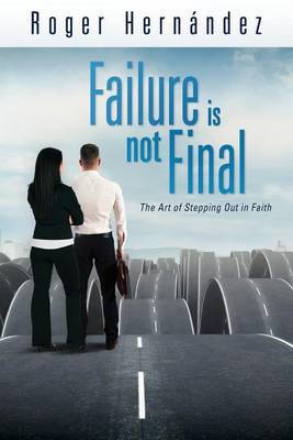 Book cover for Failure Is Not Final