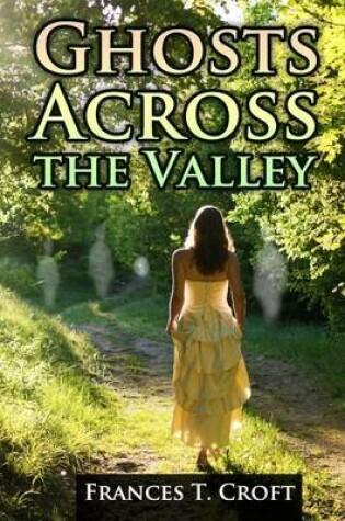 Cover of Ghosts Across the Valley