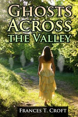 Book cover for Ghosts Across the Valley