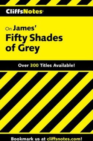 Cover of Cliffsnotes on James' Fifty Shades of Grey (Cancelled)