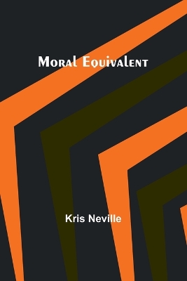 Book cover for Moral Equivalent