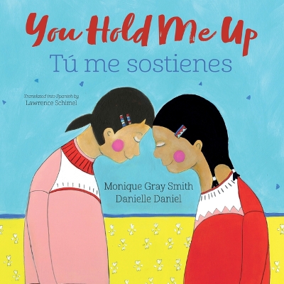 Book cover for You Hold Me Up / Tú Me Sostienes