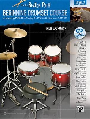 Cover of On the Beaten Path Beginning Drumset Course, Level 2