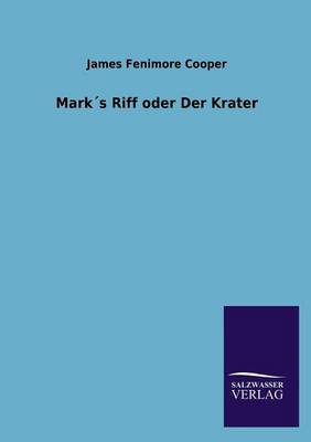 Book cover for Marks Riff Oder Der Krater