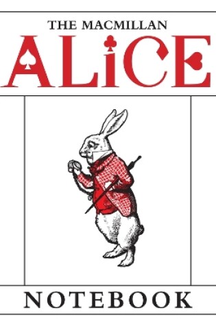 Cover of The Macmillan Alice: White Rabbit Notebook