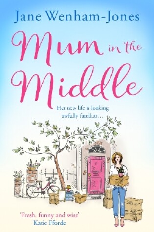 Cover of Mum in the Middle