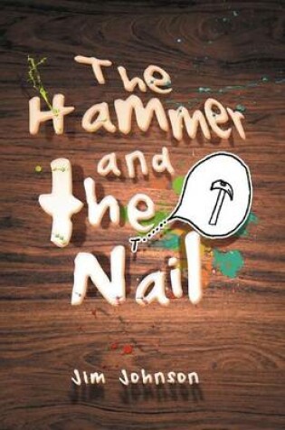 Cover of The Hammer and the Nail