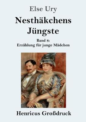 Book cover for Nesthäkchens Jüngste (Großdruck)