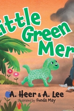 Cover of Little Green Mera