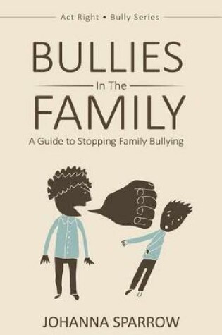 Cover of Bullies in the Family