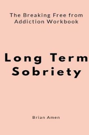 Cover of Long Term Sobriety
