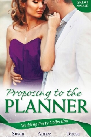 Cover of Wedding Party Collection: Proposing To The Planner