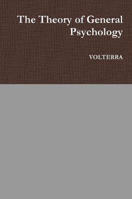 Book cover for The Theory of General Psychology