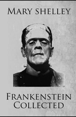 Book cover for Frankenstein - The 'Uncensored' Original 1818 Edition