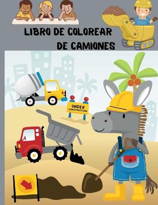 Book cover for Libro de colorear de camiones