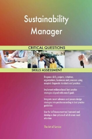 Cover of Sustainability Manager Critical Questions Skills Assessment