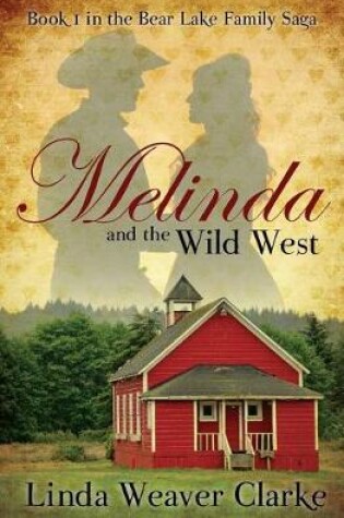 Cover of Melinda and the Wild West