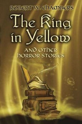 Cover of The King in Yellow and Other Horror Stories