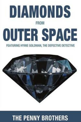 Cover of Diamonds from Outer Space