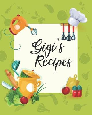 Book cover for Gigi's Recipes