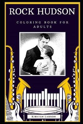 Cover of Rock Hudson Coloring Book for Adults