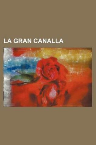 Cover of La Gran Canalla
