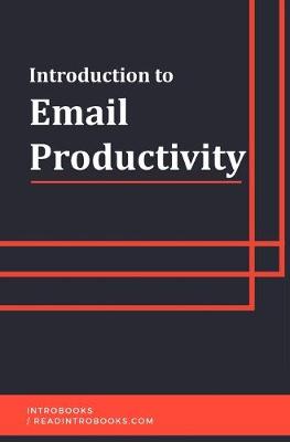 Book cover for Introduction to Email Productivity