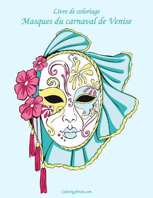 Book cover for Livre de coloriage Masques du carnaval de Venise 1