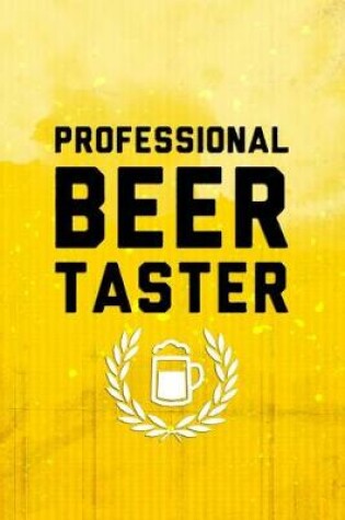 Cover of Professional Beer Taster