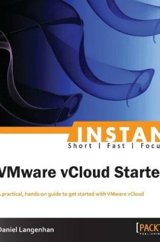 Cover of Instant VMware vCloud Starter