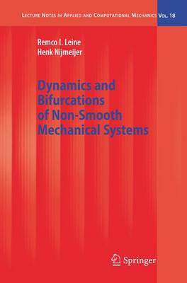 Book cover for Dynamics and Bifurcations of Non-Smooth Mechanical Systems