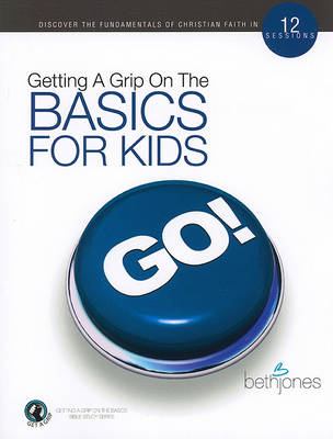 Book cover for Getting a Grip on the Basics for Kids