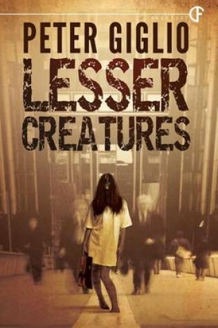 Cover of Lesser Creatures