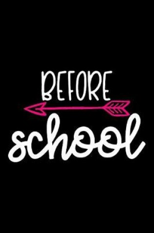 Cover of Before School