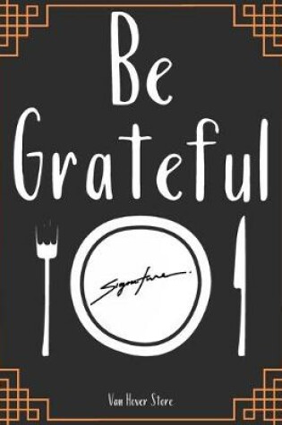 Cover of Be Grateful