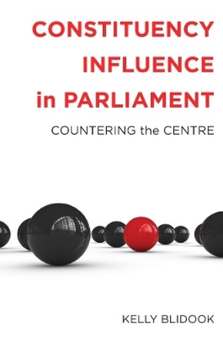 Cover of Constituency Influence in Parliament