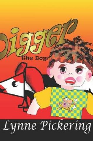 Cover of Digger the Dog