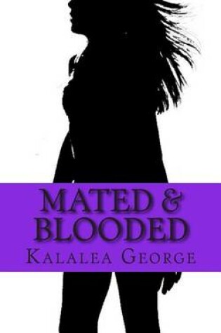 Cover of Mated & Blooded