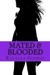 Book cover for Mated & Blooded